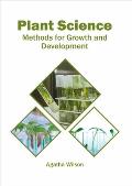 Plant Science: Methods for Growth and Development