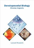 Developmental Biology: Diverse Aspects