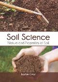 Soil Science: Nature and Properties of Soil