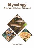 Mycology: A Biotechnological Approach