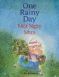 One Rainy Day / Mot Ngay Mua: Babl Children's Books in Vietnamese and English