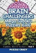 Brain Challengers Mega Sudoku Puzzles 16x16 Vol 1: Sudoku 16X16 Edition