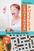 Crossword Puzzles Easy Monday Edition Vol. 5
