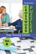 Crossword Puzzles Easy Monday Edition Vol. 6