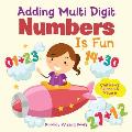 Adding Multi-Digit Numbers Is Fun I Children's Science & Nature