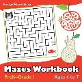 Mazes Workbook PreK-Grade 1 - Ages 4 to 7