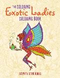 The Coloring Exotic Ladies Coloring Book
