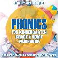 Phonics for Kindergarten Grade K Home Workbook: Children's Reading & Writing Education Books