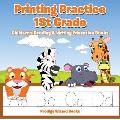 Printing Practice 1St Grade: Children's Reading & Writing Education Books