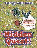 Hidden Quest! Hidden Picture Activity Book