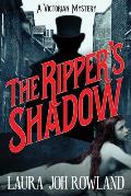 Rippers Shadow A Victorian Mystery