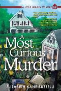 Most Curious Murder A Little Library Mystery
