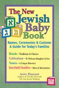 New Jewish Baby Book (2nd Edition): Names, Ceremonies & Customs--A Guide for Today's Families