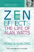 Zen Effects: The Life of Alan Watts
