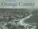 Remembering Orange County