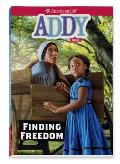 Addy: Finding Freedom