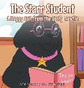 The Starr Student: A Happy Tail from the Goofy Newfie