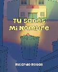 Tu Sabes Mi Nombre