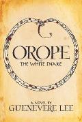 Orope -The White Snake