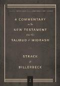 Commentary on the New Testament from the Talmud and Midrash: Volume 1, Matthew