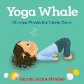 Yoga Whale Simple Poses for Little Ones