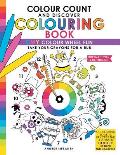 Colour Count and Discover Colouring Book: CMY Colour wheel Fun