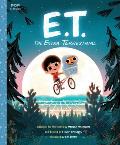 ET the Extra Terrestrial The Classic Illustrated Storybook
