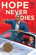 Hope Never Dies: An Obama Biden Mystery