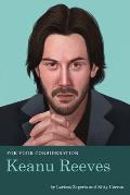 For Your Consideration Keanu Reeves