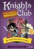 Knights Club The Alliance of Dragons The Comic Book You Can Play