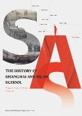 The History of Shanghai American School