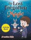 The Lost and Forgotten Magic Activity Book