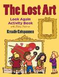 The Lost Art: Look Again Activity Book with Hidden Pictures