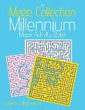 The Maze Collection of the Millennium: Maze Activity Book