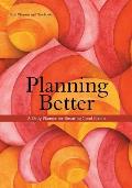 Planning Better: A Daily Planner for Ensuring Good Habits