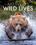Wild Lives: The World's Most Extraordinary Wildlife