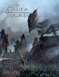 The Art of Game of Thrones, the Official Book of Design from Season 1 to Season 8