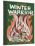 Winter Warrior: A Vietnam Vet's Anti-War Odyssey