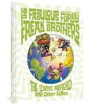 Fabulous Furry Freak Brothers The Idiots Abroad & Other Follies