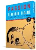 Passion of Gengoroh Tagame Master of Gay Erotic Manga Volume 2