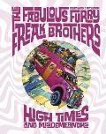 Fabulous Furry Freak Brothers High Times & Misdemeanors