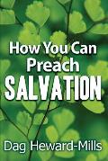 How You Can Preach Salvation