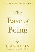 Ease of Being