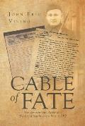 Cable of Fate: The Zimmermann Affair and The Great Southwestern War of 1917