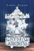 Crystal Carousel