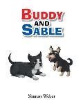 Buddy and Sable