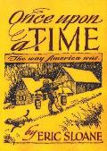 Once Upon a Time: The Way America Was
