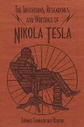 Inventions Researches & Writings of Nikola Tesla
