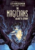 Magicians Original Graphic Novel Alices Story