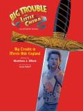 Big Trouble in Little China Illustrated Novel Bigtrouble in Merrie Olde England